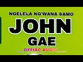 Ngelela_Ng_wana_Samo__John_Gae_Prd Kahogo asili TV 2024