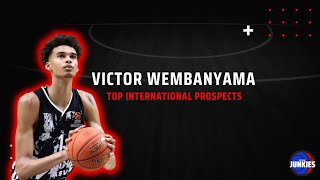 NBA Draft Junkies International Prospects | Victor Wembanyama Scouting Report