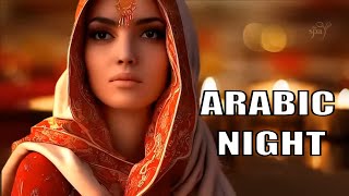 Relaxing Music Arabic Night Tantric Spa Massage Music Calming Relaxation