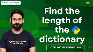 How to find the length of a dictionary in Python | Python find the length of a dictionary