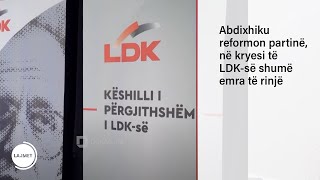 Abdixhiku reformon partinë, në kryesi të LDK-së shumë emra të rinjë