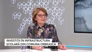 INVESTIȚII ÎN INFRASTRUCTURA ȘCOLARĂ DIN COMUNA ORBEASCA