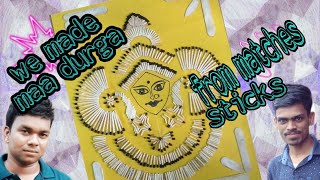 How to make Durga maa face with matchs sticks