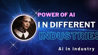 How AI is Used in the Manufacturing Industries.#aiinindustry