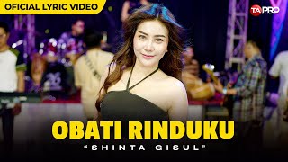 Shinta Giusl - Obati Rinduku (Official Lyrics Video) | Kaulah yang kucinta