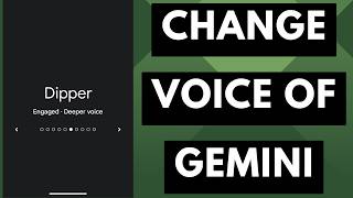 How to Change the Voice Preset of Google Gemini?
