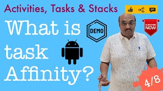 Activities, Tasks & Stacks - Part 4, A bit about "taskAffinity"