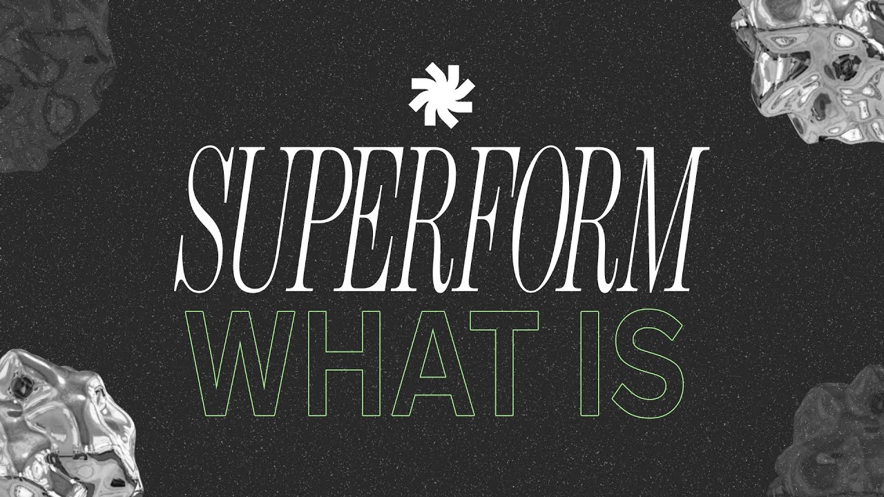 What Is Superform Youtube