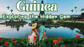 Exploring Guinea : Africa's Hidden Gem | Nature's  Wonders, Beautiful People \u0026 Rich Culture \u0026  More.