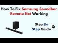 How To Fix Samsung Soundbar Remote Not Working