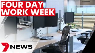 Calls for Australia to adopt a shortened working week | 7NEWS