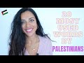 MOST USED PALESTINIAN EXPRESSIONS YOU MUST LEARN NOW!