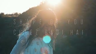 Ed Sheeran - Shape Of You | Cheez Badi Hai (Vidya Vox Mashup Cover) LYRICS