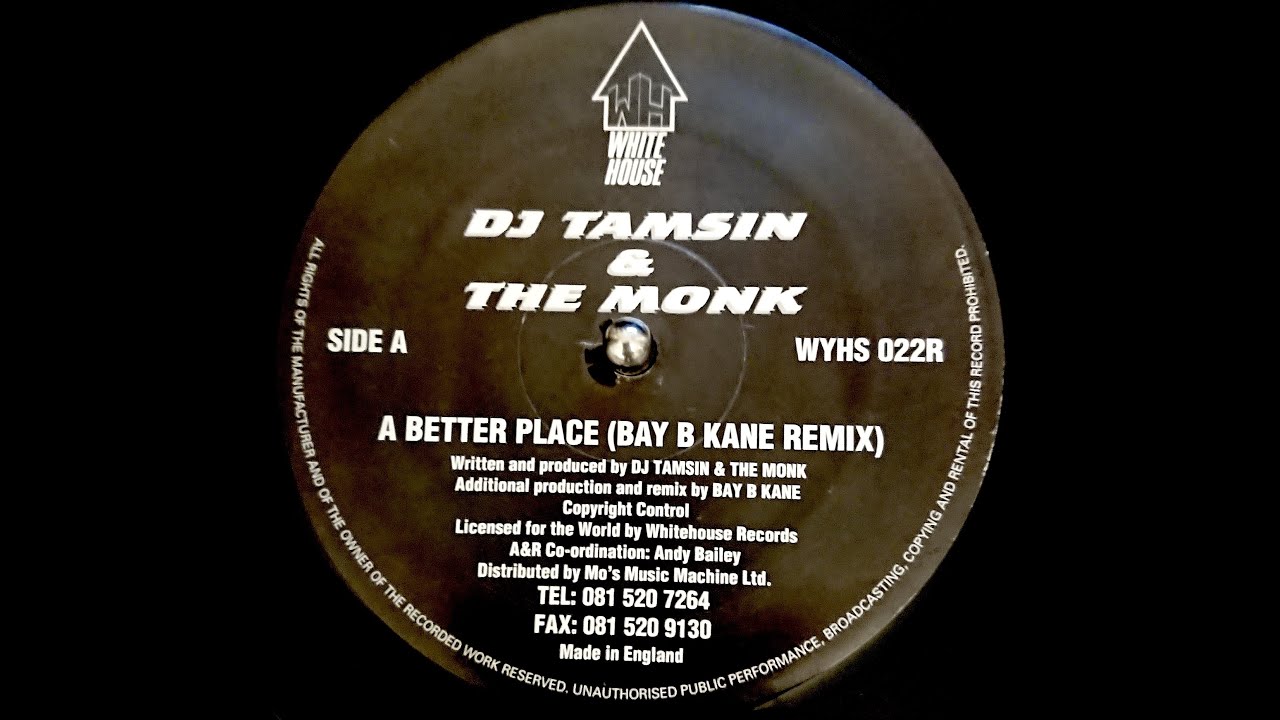 DJ Tamsin & The Monk - A Better Place - Bay B Kane Remix - YouTube