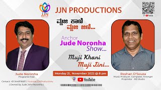 ಮ್ಹಜಿ ಕಾಣಿ  ಮ್ಹಜಿ ಜಿಣಿ ...  | Muji Khani Muji Jini... | EP-08 | Roshan D'Souza - RD Studio