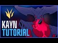 LOSING WITH KAYN? HERE'S WHY: FULL TUTORIAL - League of Legends