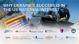 Why Ukraine’s success is in the US national interest