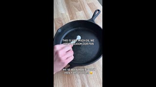 This is How We Season Our Pans