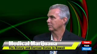 Medical Marijuana: The History and Current Status in Hawaii