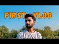 My First Vlog