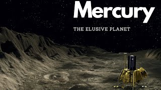 The Elusive Planet: Why Reaching Mercury is a Challenge