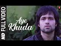 "Aye khuda"  Murder 2 Full Video Song | Emraan Hashmi