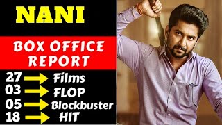 Natural Star Nani hit and flop movie list with Box office collection and analysis||RK official||
