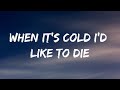 Moby - When it's cold I'd like to Die (Lyrics) [from Stranger Things Season 4] Netflix