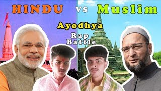 Hindu vs. Muslim - Ram Mandir Ayodhya | Rap Battle | faltoon | Watch Till The End