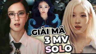 Giải Mã Earthquake + Toxic till the end + Love Hangover | 3 MV Solo BLACKPINK