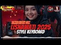 lagu joget keyboard remix 2025💥⚜️lisnawati⚜️💥 @anggurrmxr