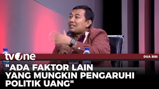 Pengamat Politik UI Sebut Faktor Politik Uang di Banten Tinggi | Dua Sisi tvOne