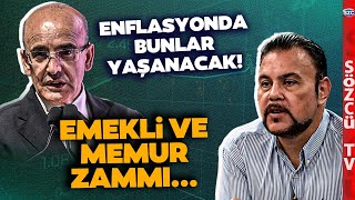 Mehmet Şimşek'in Enflasyonla Emekliye Temmuz Zammı Planını Murat Muratoğlu Anlattı!