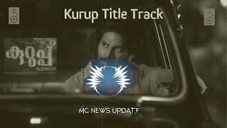 Kurup Title Track BGM | Kurup BGM | Dulquer Salmaan | Sushin Shyam BGM | Kurup | UMC News Updates