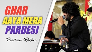 Ghar Aaya Mera Pardesi (Ab Dil Tod Ke Mat Jana) Zeeshan Khan Rokhri Latest Saraiki & Punjabi Songs
