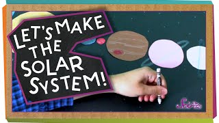 Let's Make the Solar System | Arts and Crafts! | SciShow Kids!