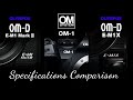 OM system OM-1 vs Olympus OM-D E-M1 Mark III vs Olympus OM-D E-M1X || OM system OM1 specs ||