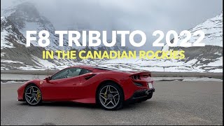 FERRARI F8 TRIBUTO 2022 in the Canadian Rockies