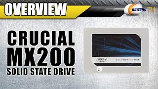 Crucial MX200 SSD Overview - Newegg TV