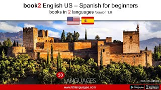 Spanish for Beginners in the USA - Learn Spanish in 100 Lessons