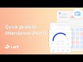 Lark | Quick guide to Attendance (Part I)