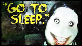 Scared to Death | "Go To Sleep."