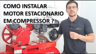 Instalação de Compressor com Motor a Gasolina / Ligação de Motor Estacionario em Compressor