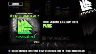 Jacob van Hage & Halfway House - Panic [Preview] [1/3] [Revealed Festival EP Vol. 2]