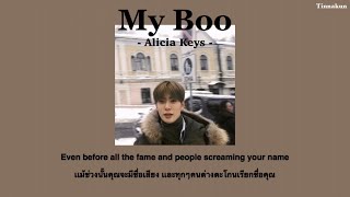 [THAISUB/LYRICS]  My Boo - Alicia Keys