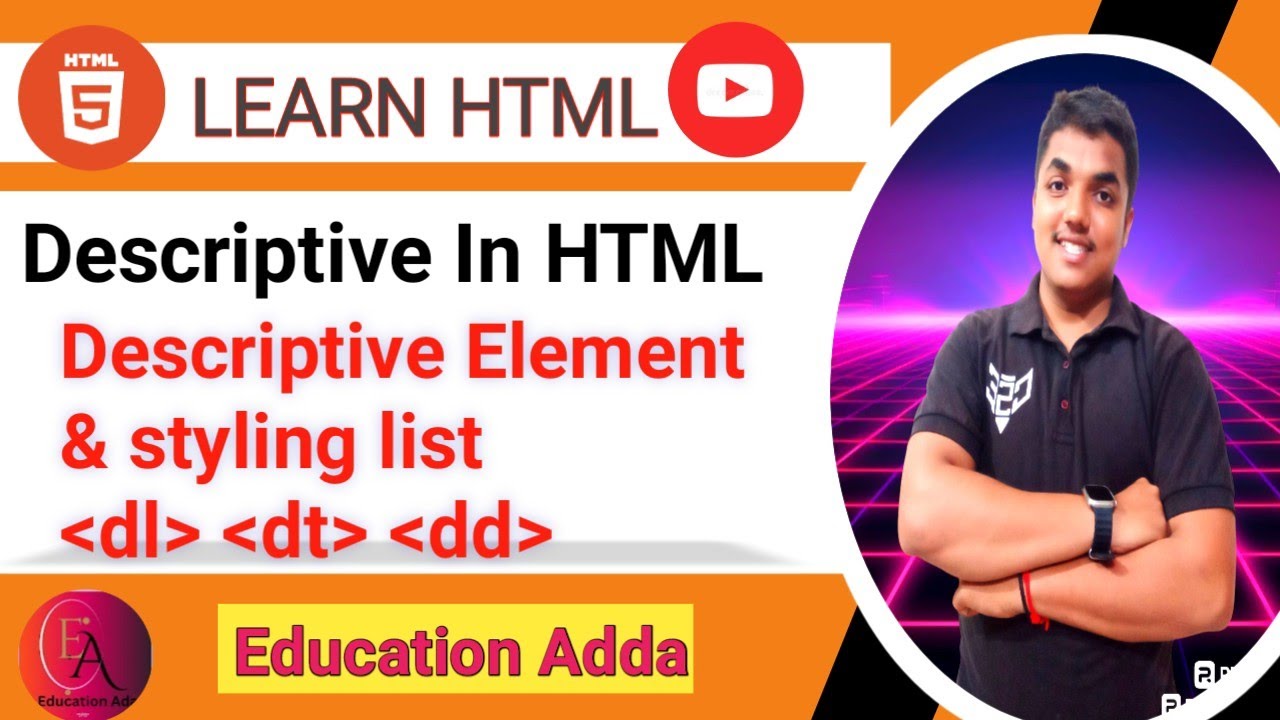 Lect 16 Descriptive In Html Tutorial Lists And Tables Web