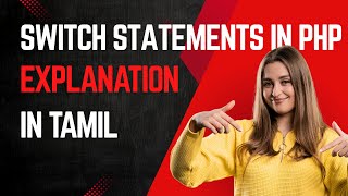 PHP Switch Statement Tamil Tutorial | Learn PHP for Beginners