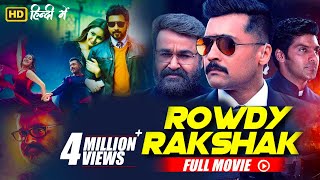 Rowdy Rakshak  Movie Hindi Dubbed | Suriya, Mohanlal, Arya | B4U Movies