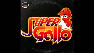 Super Gallo   El Loco