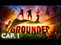 UN NUEVO COMIENZO 🐞 - GROUNDED ft. Andrés y Guille #1